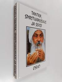 Tantra, spiritualisuus ja seksi