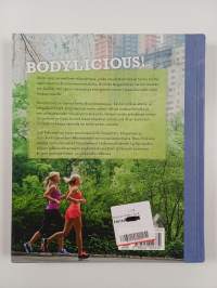 Bodylicious! : näin saat unelmavartalon