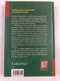 Epävarmuudesta ja varmuudesta : johdantoa epävarmuuden kohtaamiseen (signeerattu, tekijän omiste)