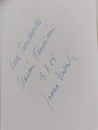 Epävarmuudesta ja varmuudesta : johdantoa epävarmuuden kohtaamiseen (signeerattu, tekijän omiste)