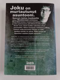 Mafiavaltio : miten tavallisesta toimittajasta tuli uusbrutaalin Venäjän vihollinen