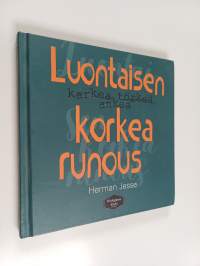 Luontaisen korkea runous