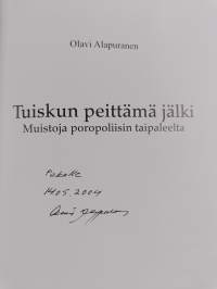 Tuiskun peittämä jälki : muistoja poropoliisin taipaleelta (signeerattu, tekijän omiste)