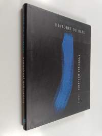 Histoire du bleu