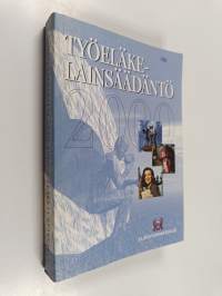 Työeläkelainsäädäntö 2000