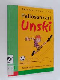 Pallosankari Unski - Unskin hattutemppu