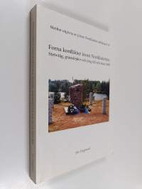 Forna konflikter inom Nordkalotten : strövtåg, gränsfejder och krig till och med 1809