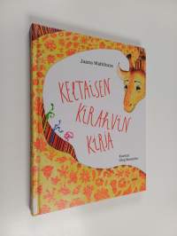 Keltaisen kirahvin kirja
