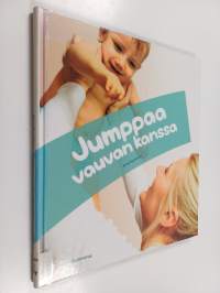 Jumppaa vauvan kanssa