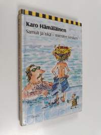 Samuli ja iskä - miesten kesken
