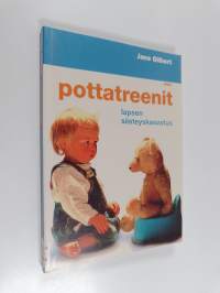 Pottatreenit : lapsen siisteyskasvatus