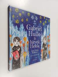 Gabriel Hullo &amp; hirveä Hekla