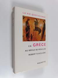 En Grèce : Au siècle de périclés