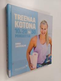 Treenaa kotona 10, 20 tai 30 minuuttia