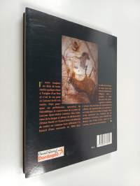 Lascaux - une oeuvre de mémoire