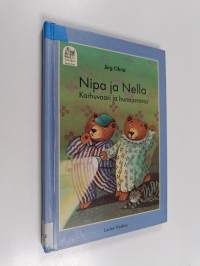 Nipa ja Nella : karhuvaari ja hunajavaras