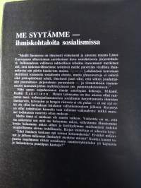 Me syytämme - Ihmiskohtaloita sosialismissa
