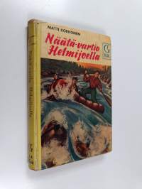 Näätä-vartio Helmijoella : nuorten seikkailuromaani