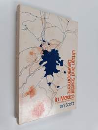 Urban and spatial development in Mexico