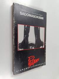 Sadomasokismi : teemoja vallasta, kulttuurista ja seksuaalisuudesta
