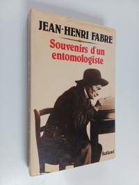 Souvenirs d&#039;un entomologiste