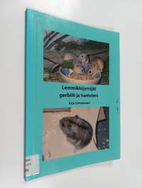 Lemmikkijyrsijät gerbiili ja hamsteri
