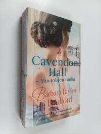 Cavendon Hall : Muutoksen tuulia