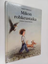 Mikon rohkeustaika