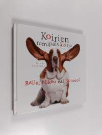 Koirien nimipäiväkirja : Bella, Niksu vai Romeo?