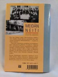 Meidän neiti - Ines Ahlamo - sosiaalityön uranuurtaja
