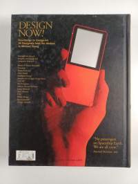 Design now!