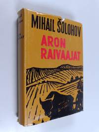 Aron raivaajat 1