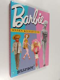 Barbie : onnen kultatyttö ja The New Theater of Fashion