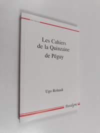 Les Cahiers de la Quinzaine de Péguy