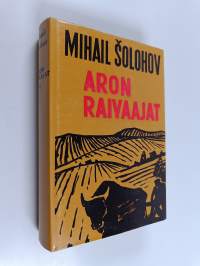 Aron raivaajat 2