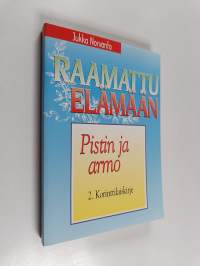 Pistin ja armo : 2. kirje korinttilaisille