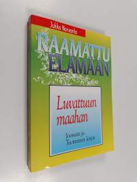 Luvattuun maahan : Joosuan kirja ja Tuomarien kirja