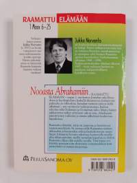Nooasta Abrahamiin : 1 Moos 6-25 - 1 Moos 6-25