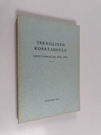 Teknillinen korkeakoulu - opetusohjelma 1969-70