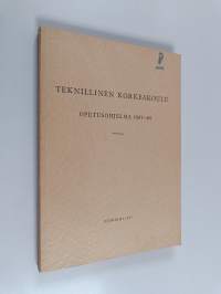 Teknillinen korkeakoulu - opetusohjelma 1967-78