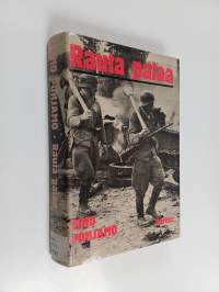 Rauta palaa : jänkäjääkärit Vienan-kanavalla ja Ihantalassa : JR 12:n taisteluja vv 1943-1944