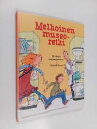Melkoinen museoretki
