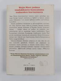 Huonot tiet, hyvät hevoset : Suomen suuriruhtinaskunta vuoteen 1870