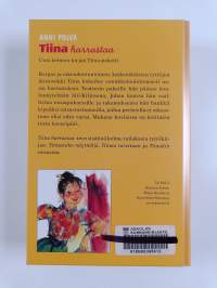 Tiina harrastaa : Tiinastako näyttelijä ; Tiinaa tarvitaan ; Tiinakin ratsastaa