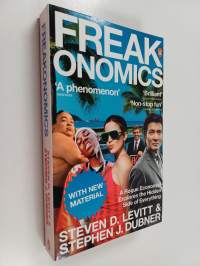 Freakonomics : a rogue economist explores the hidden side of everything