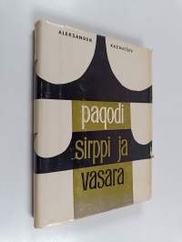 Pagodi, sirppi ja vasara
