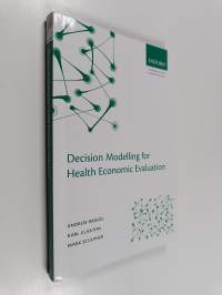 Decision modelling for health economic evaluation