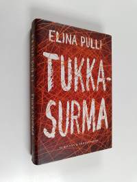 Tukkasurma (signeerattu, tekijän omiste)