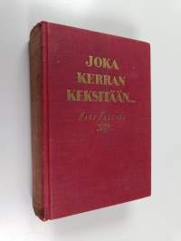 Joka kerran keksitään...