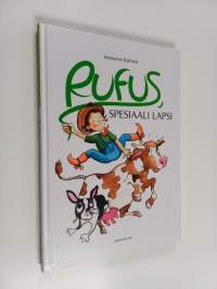 Rufus, spesiaali lapsi (selkokirja)